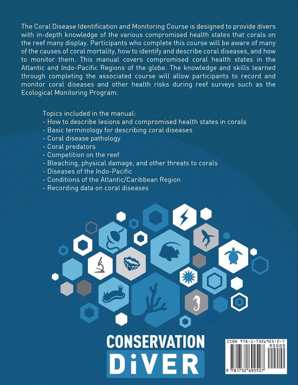 Coral Disease Identification and Monitoring Manual: Student Study Book and Manual      Paperback – Aug. 15 2022